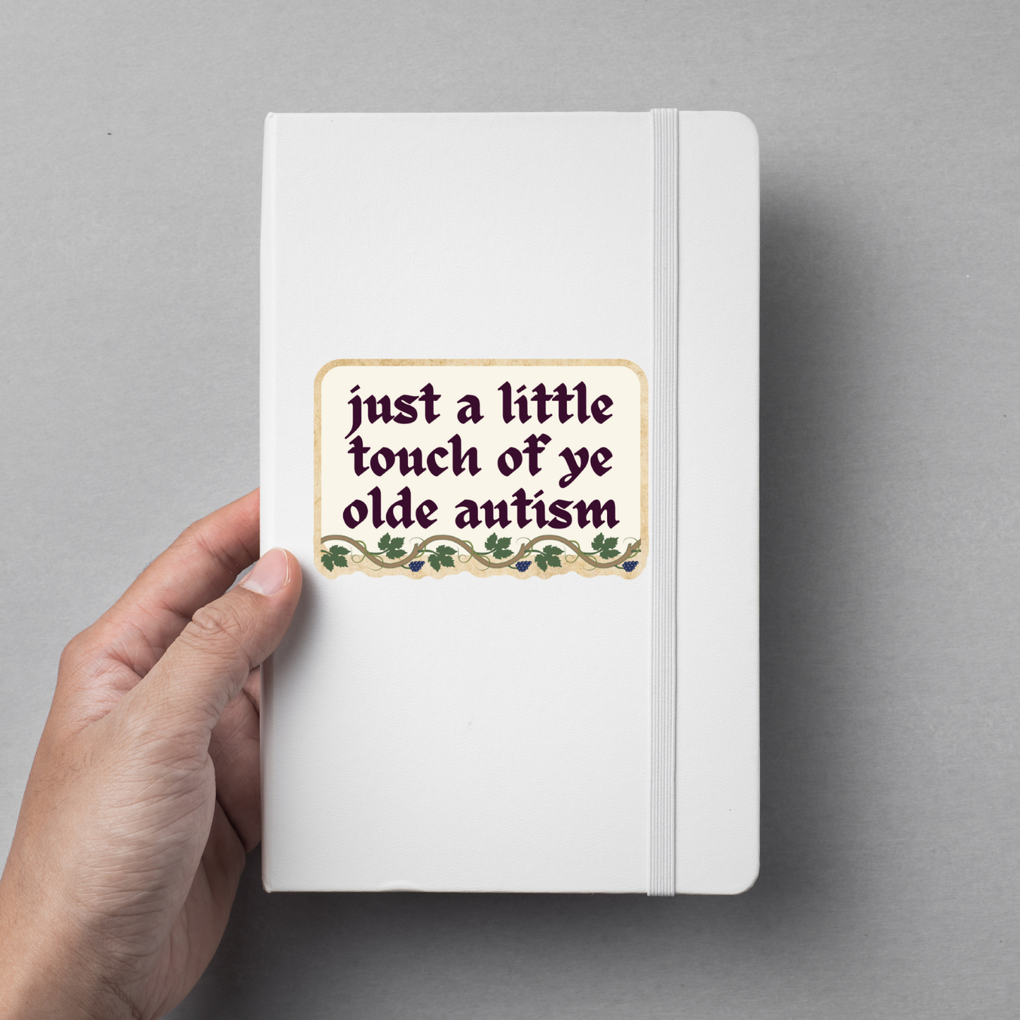 GetBullish - Just A Little Touch Of Ye Olde Autism Medieval Vinyl Sticker