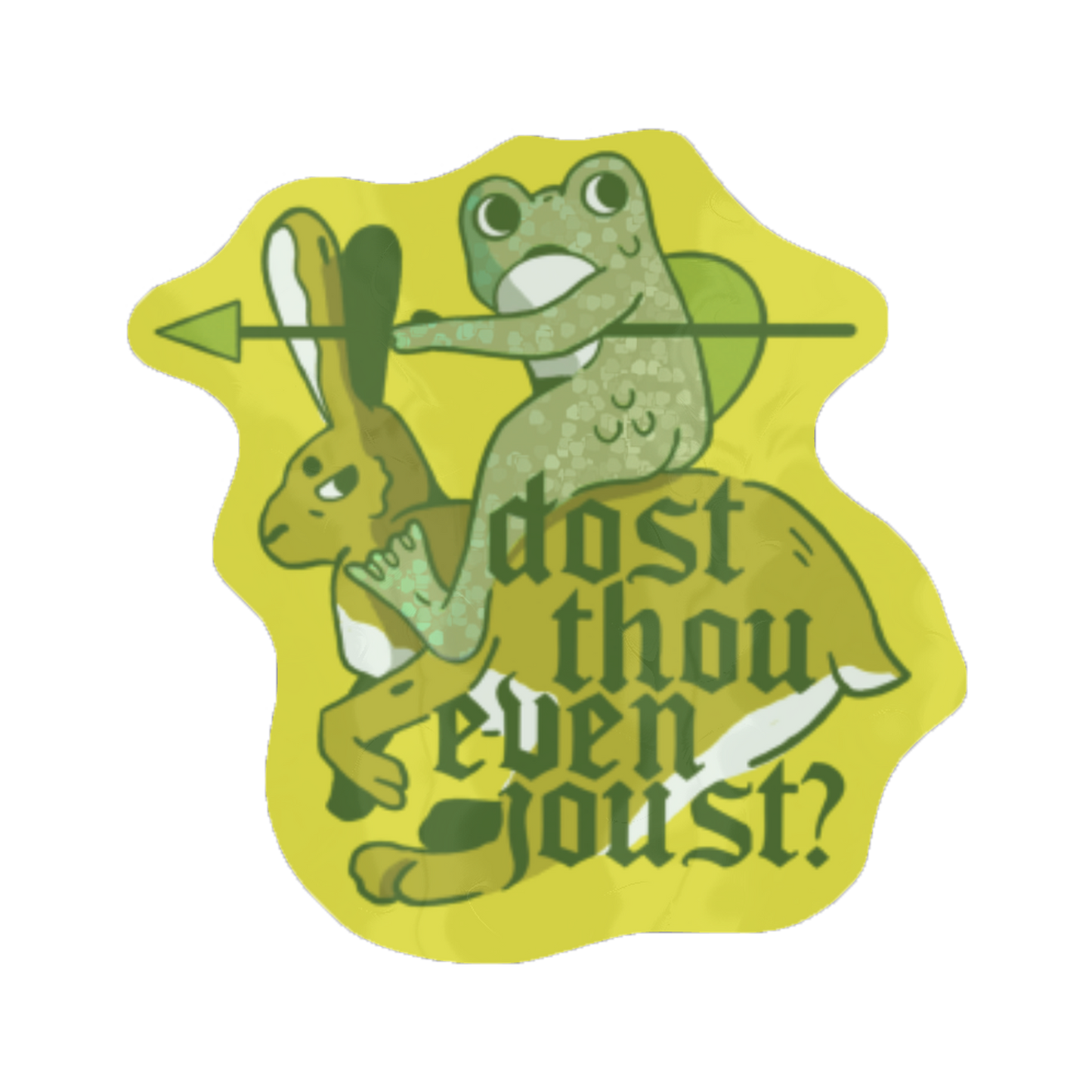 Odd Hare Goods - Dost Thou Even Joust Holographic Sticker