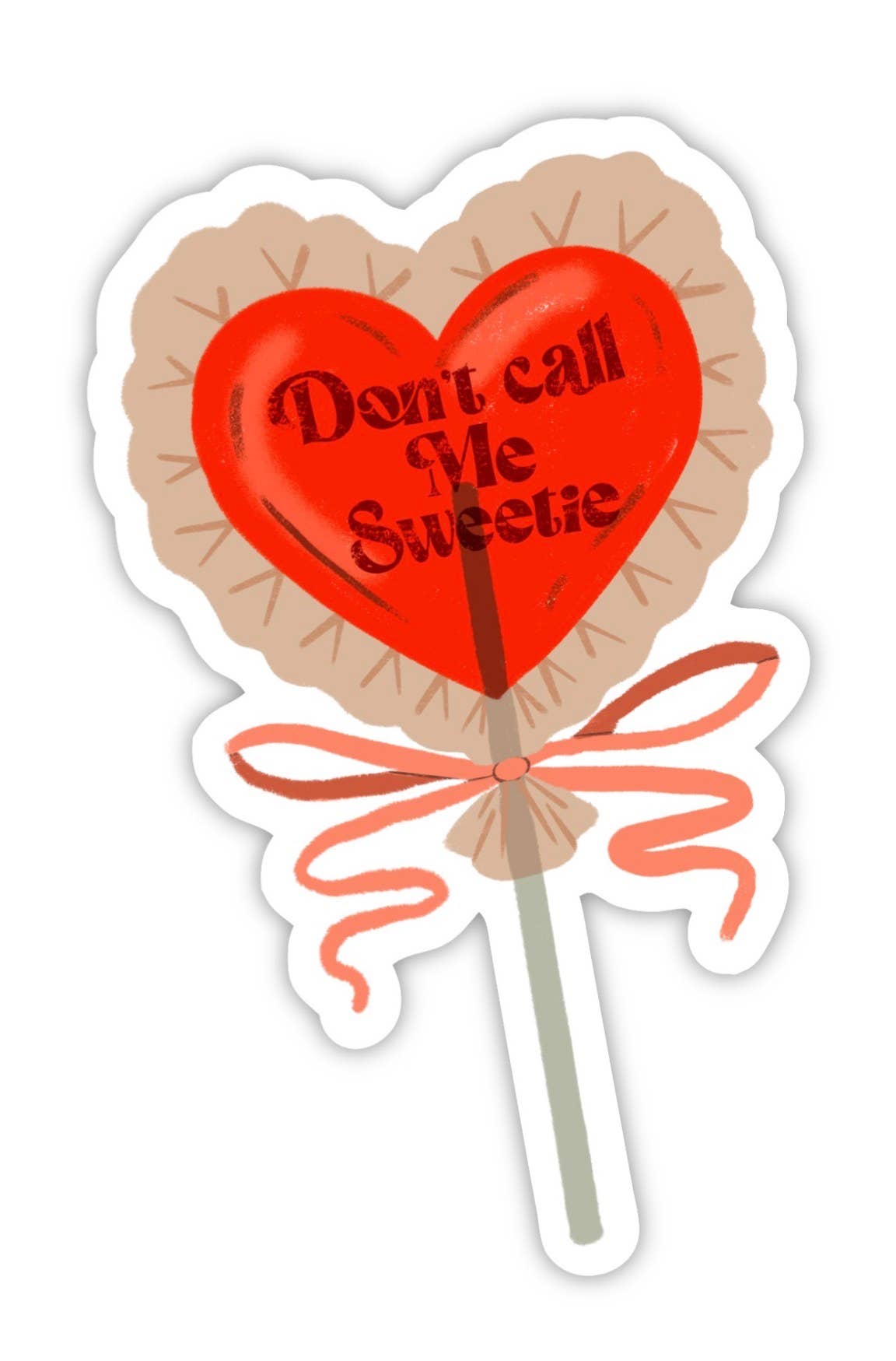 inviting affairs paperie - Don’t Call Me Sweetie Sticker