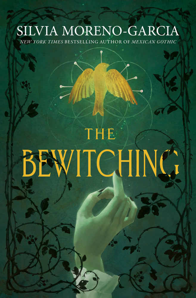 The Bewitching
by Silvia Moreno-Garcia