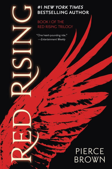 Red Rising (Book 1) by Pierce Brown