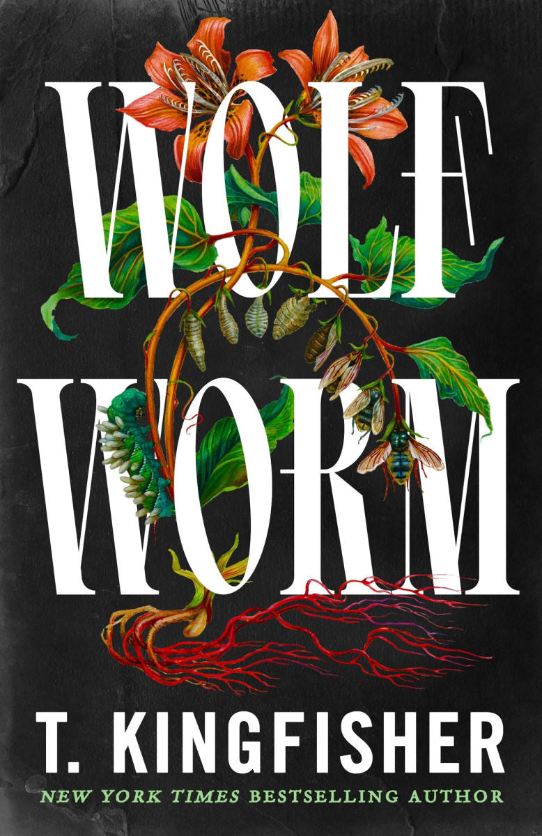 Wolf Worm by T.Kingfisher