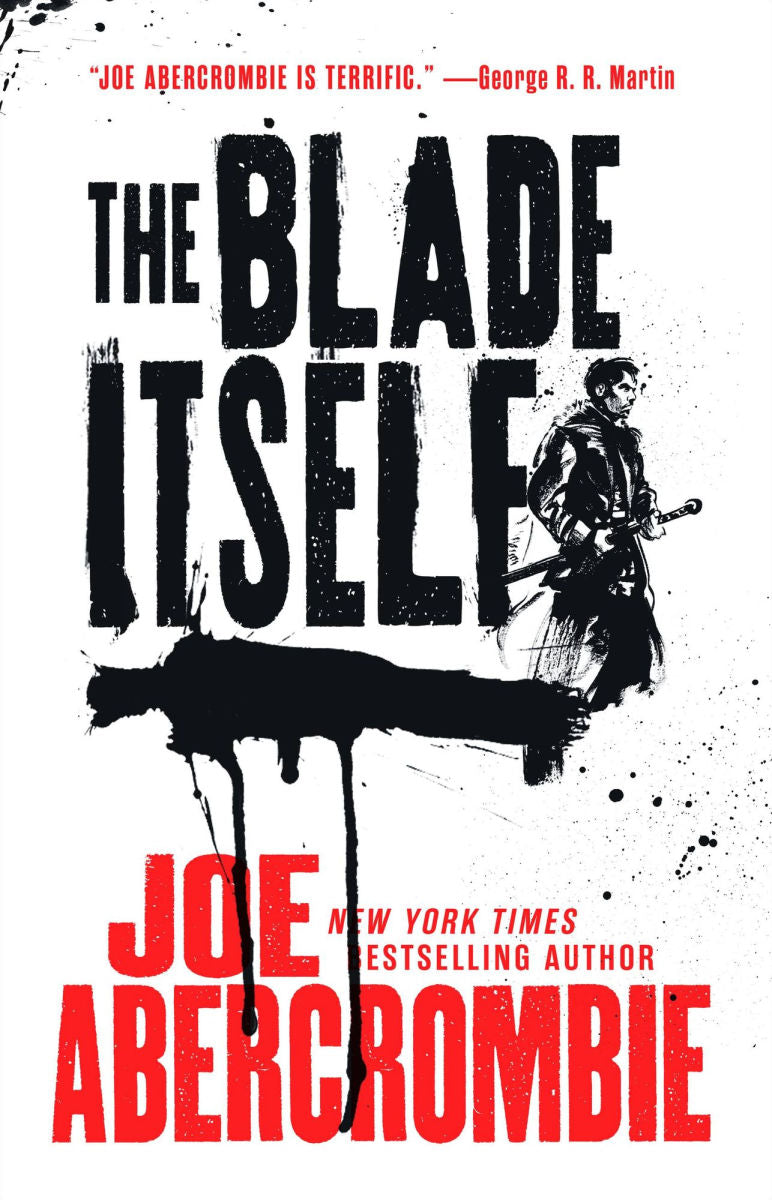 Blade Itself (First Law Trilogy #1)
by Joe Abercrombie
