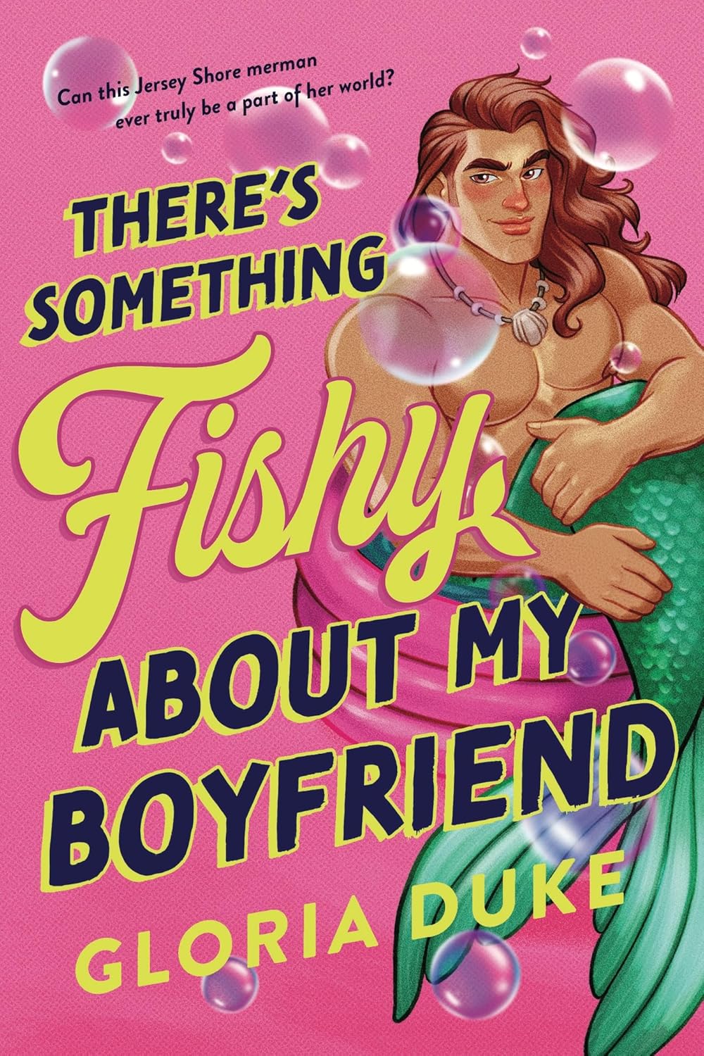 There’s Something Fishy About My Boyfriend (Jersey Shore Mermen book1) by Gloria Duke