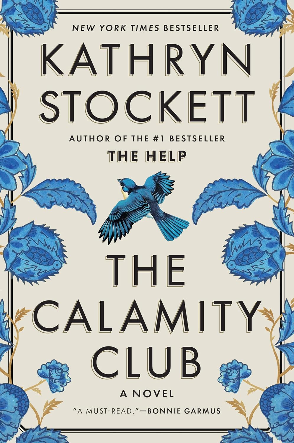Calamity Club by Kathryn Stockett