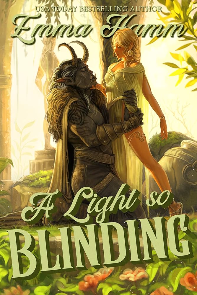 A Light So Blinding by Emma Hamm