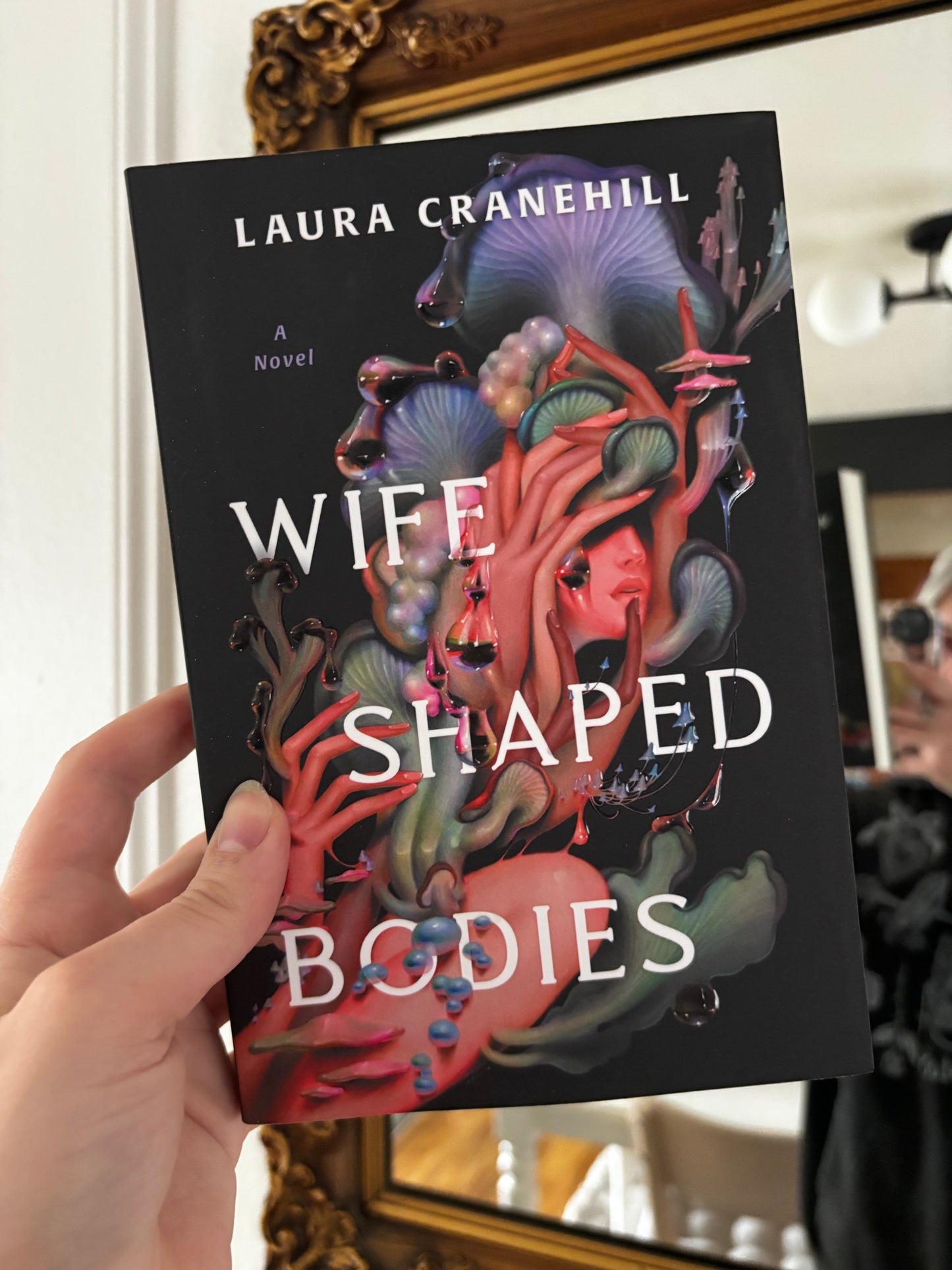 Wife Shaped Bodies by Laura Cranehill