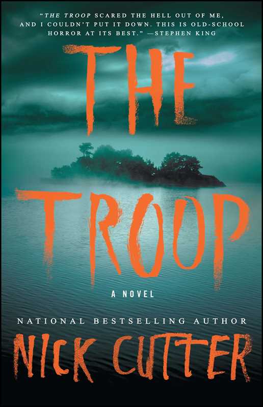 Simon & Schuster - Troop by Nick Cutter