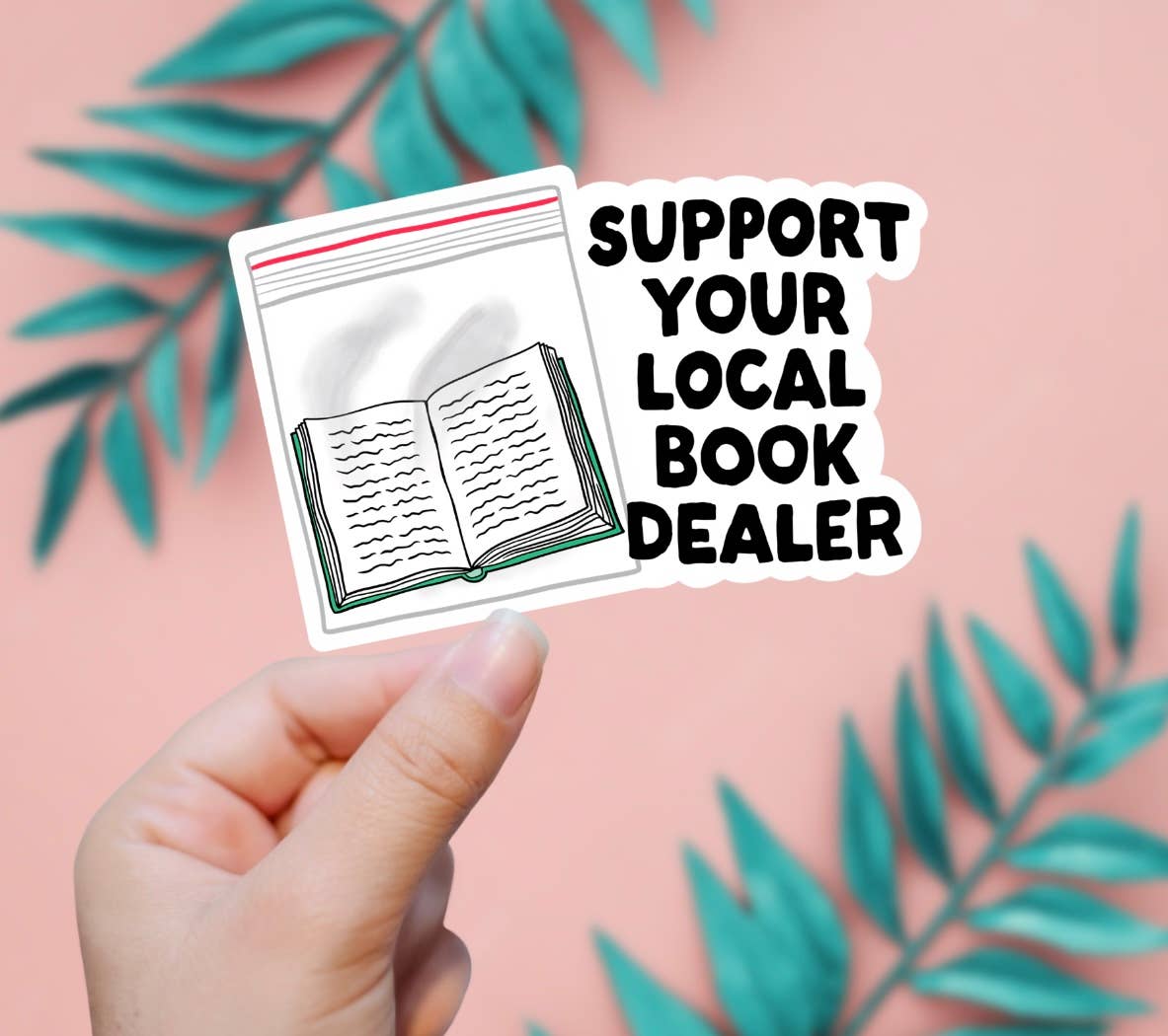 Support Your Local Book Dealer Sticker