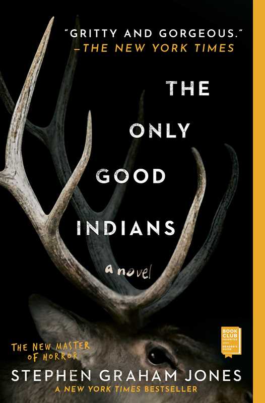 Simon & Schuster - Only Good Indians by Stephen Graham Jones