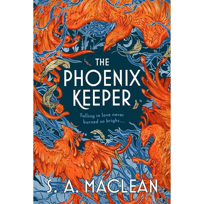 The Pheonix Keeper by S.A. Maclean