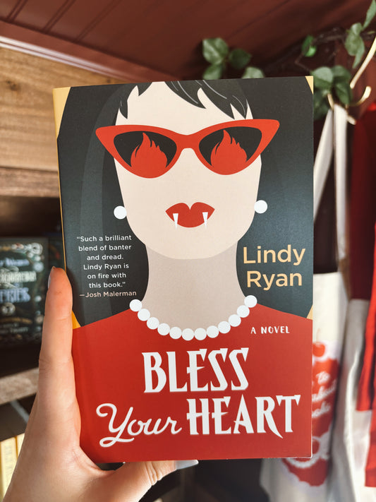 Bless Your Heart by Lindy Ryan