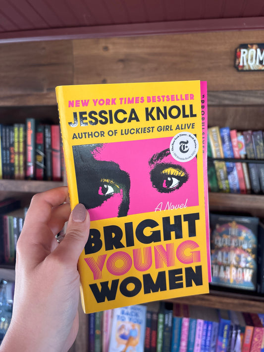 Bright Young Women by Jessica Knoll