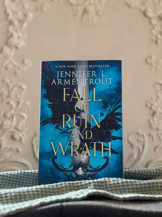 Fall of Ruin and Wrath by Jennifer L. Armentrout