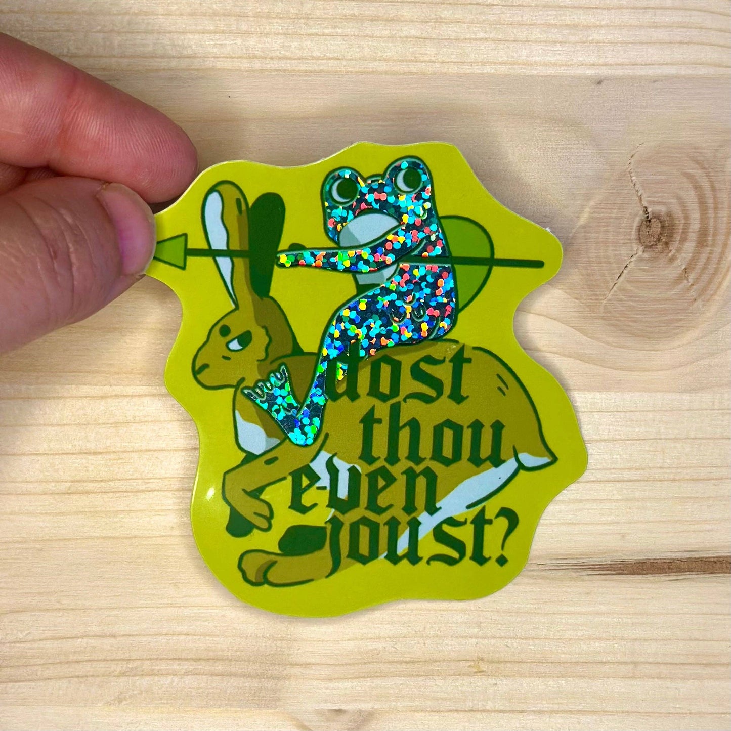 Odd Hare Goods - Dost Thou Even Joust Holographic Sticker