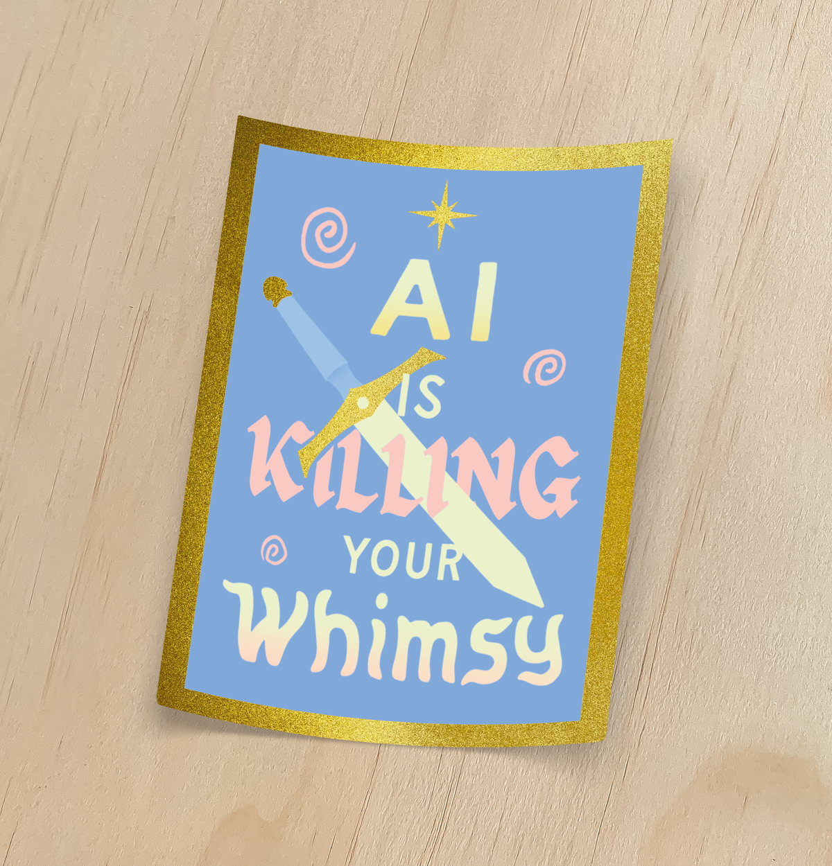 Odd Hare Goods - Ai is Killing Your Whimsy Holographic Sticker
