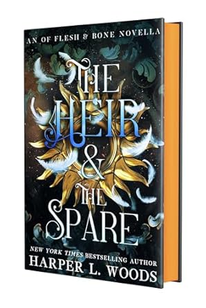 Heir and the Spare (Of Flesh & Bone book 5) by Harper L. Woods
