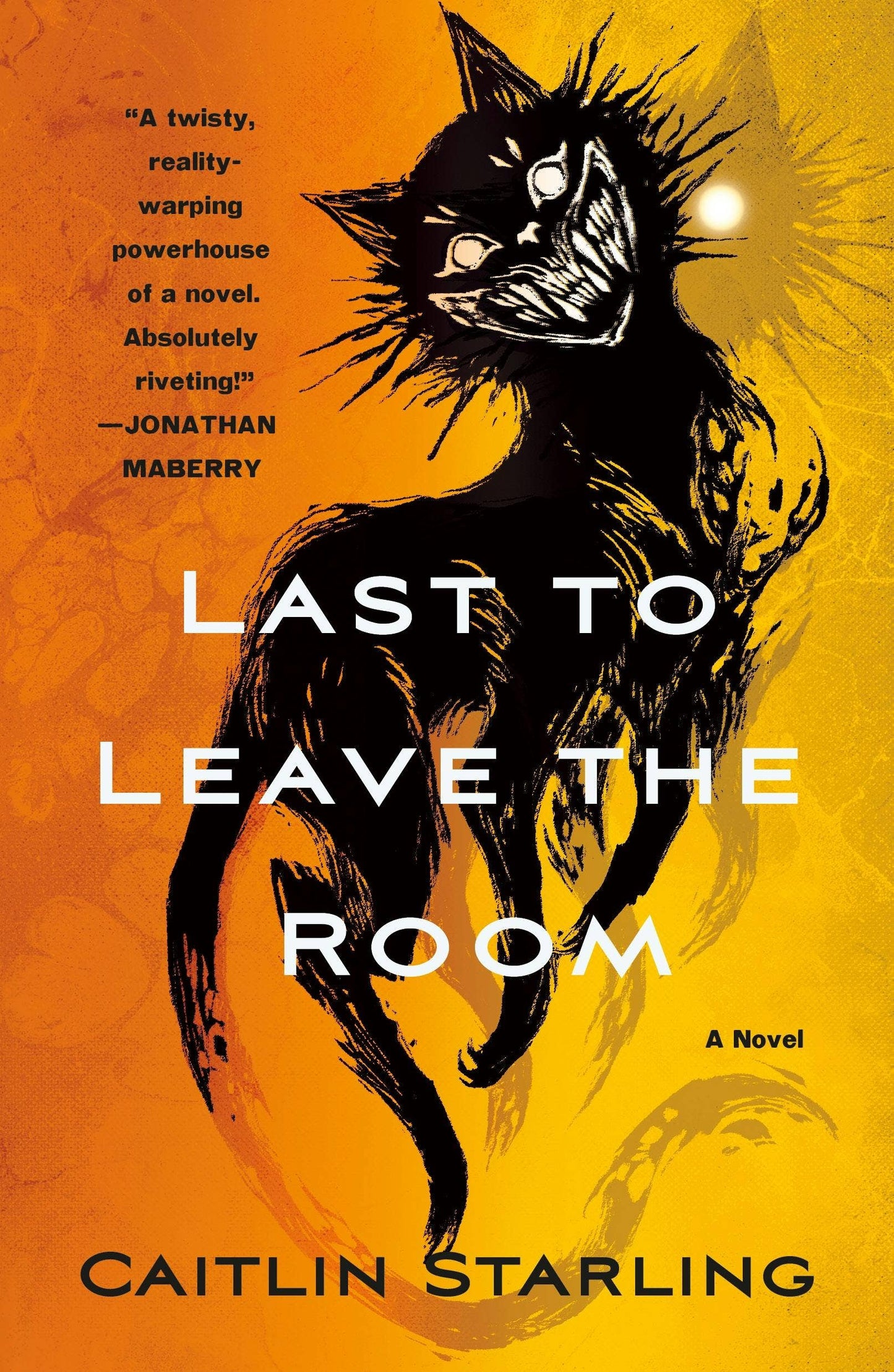 Last To Leave The Room by Caitlin Starling
