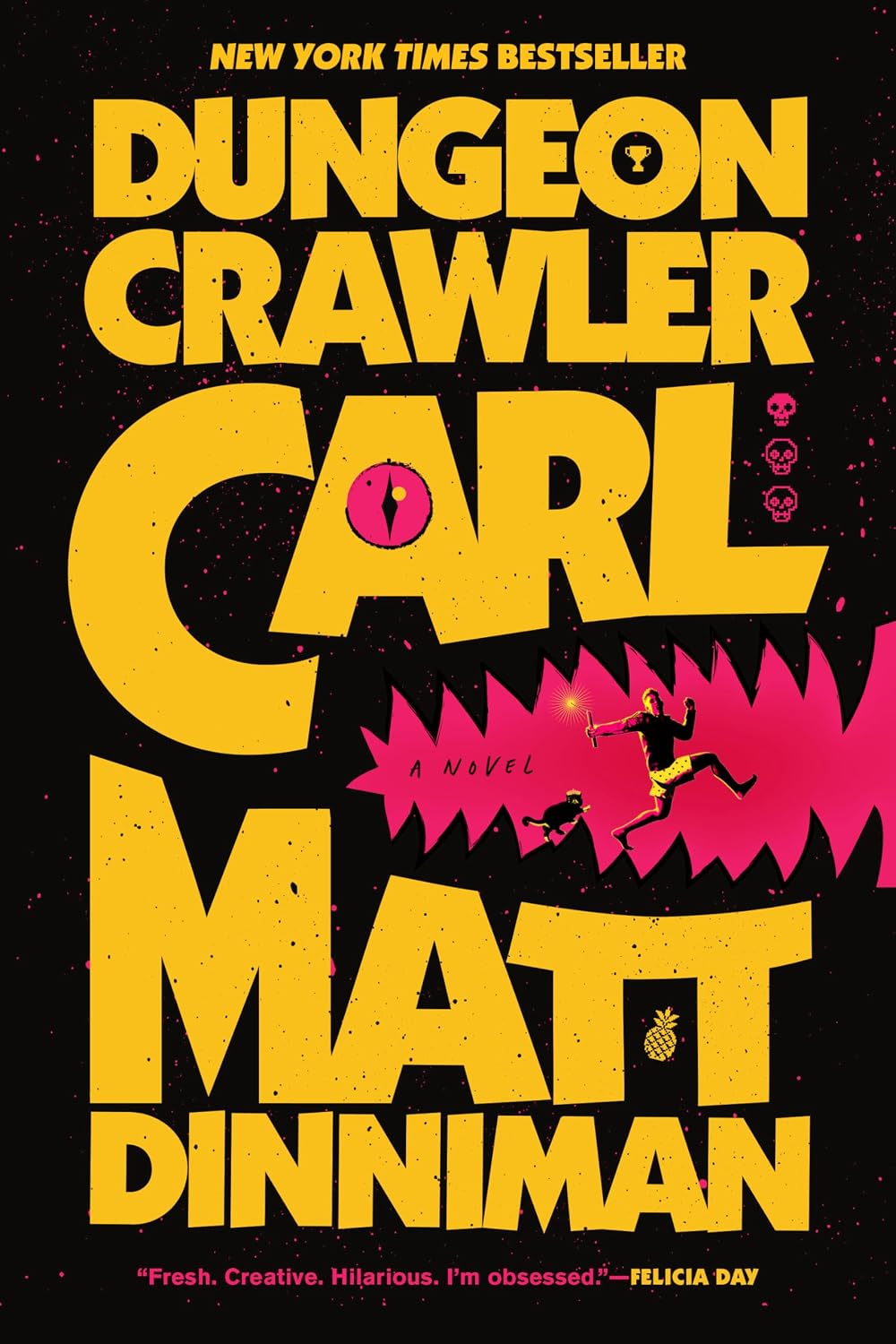 Dungeon Crawler Carl (book 1) (paperback) by Matt Dinniman