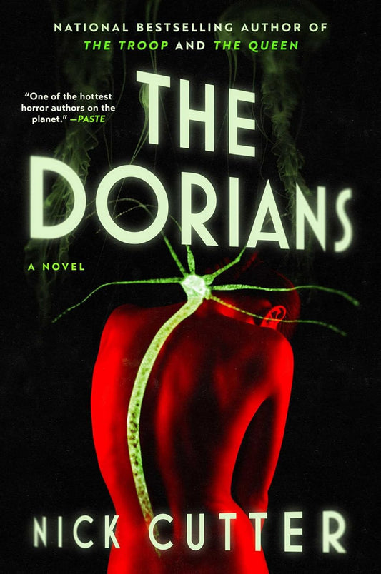 The Dorians by Nick Cutter