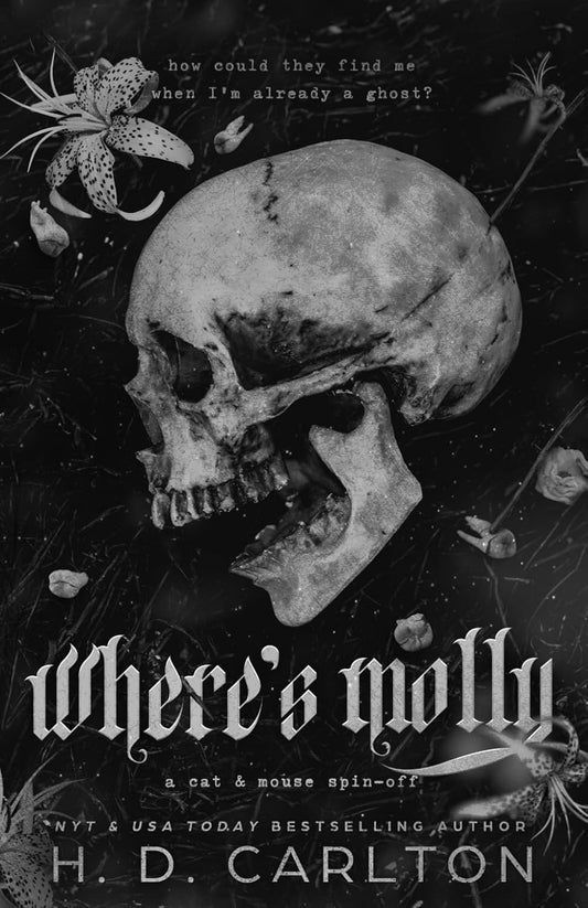 Where’s Molly- A Cat and Mouse Spin-off by H.D. Carlton