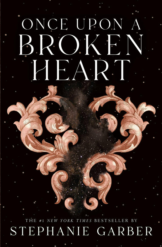 Once Upon A Broken Heart: book 1
