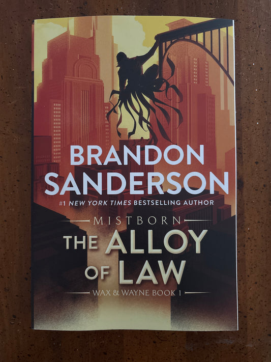 Mistborn The Alloy of Law by Brandon Sanderson