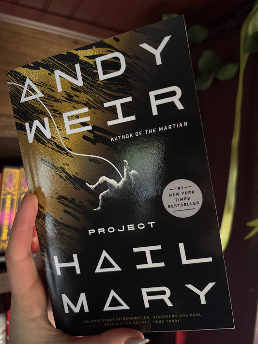 Project Hail Mary by Andy Weir