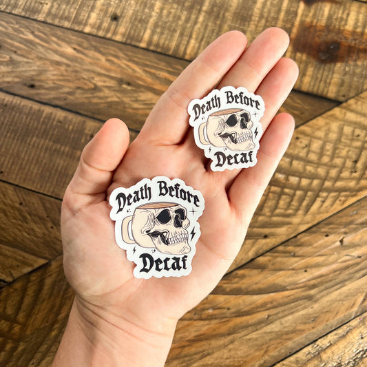 Death Before Decaf Vinyl Sticker, Coffee Lover: Large