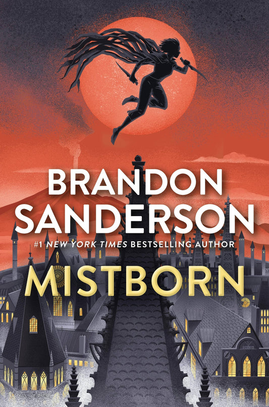 Mistborn: The Final Empire #1 by Brandon Sanderson