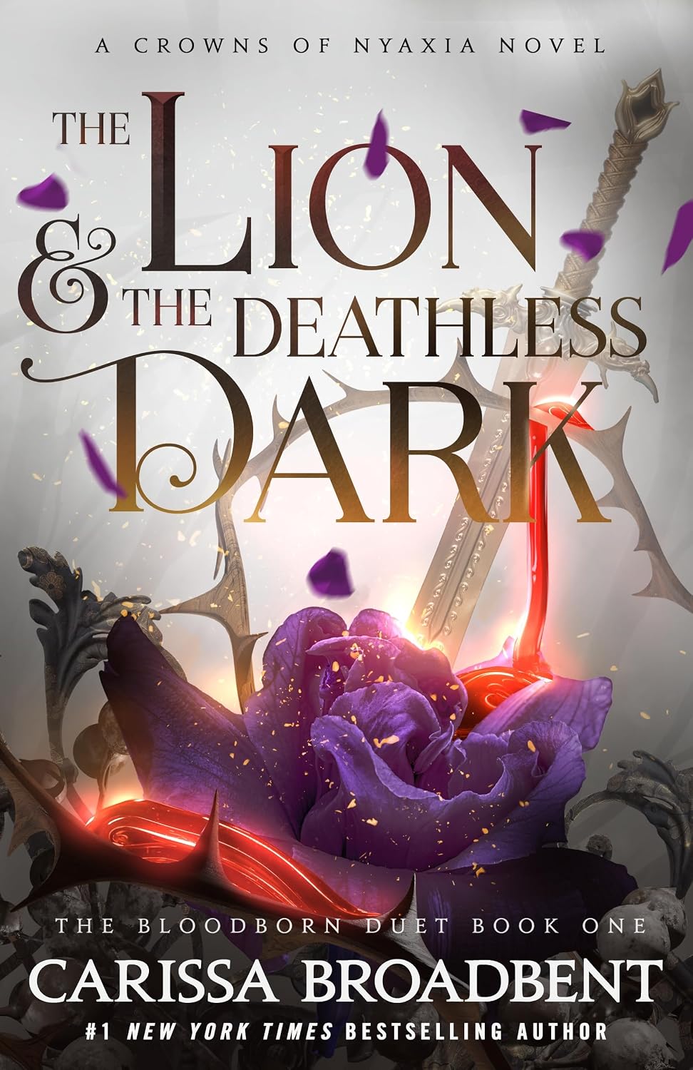 The Lion & the Deathless Dark: Book 1 of the Bloodborn Duet (Crowns of Nyaxia, 5) by Carissa Broadbent