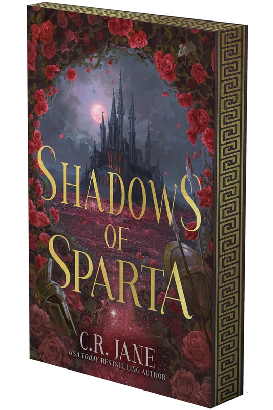 Shadows of Sparta: A Greek Mythology Romantasy (Deluxe Limited Edition) (The Spartan Flame Trilogy, 1) by C.R. Jane