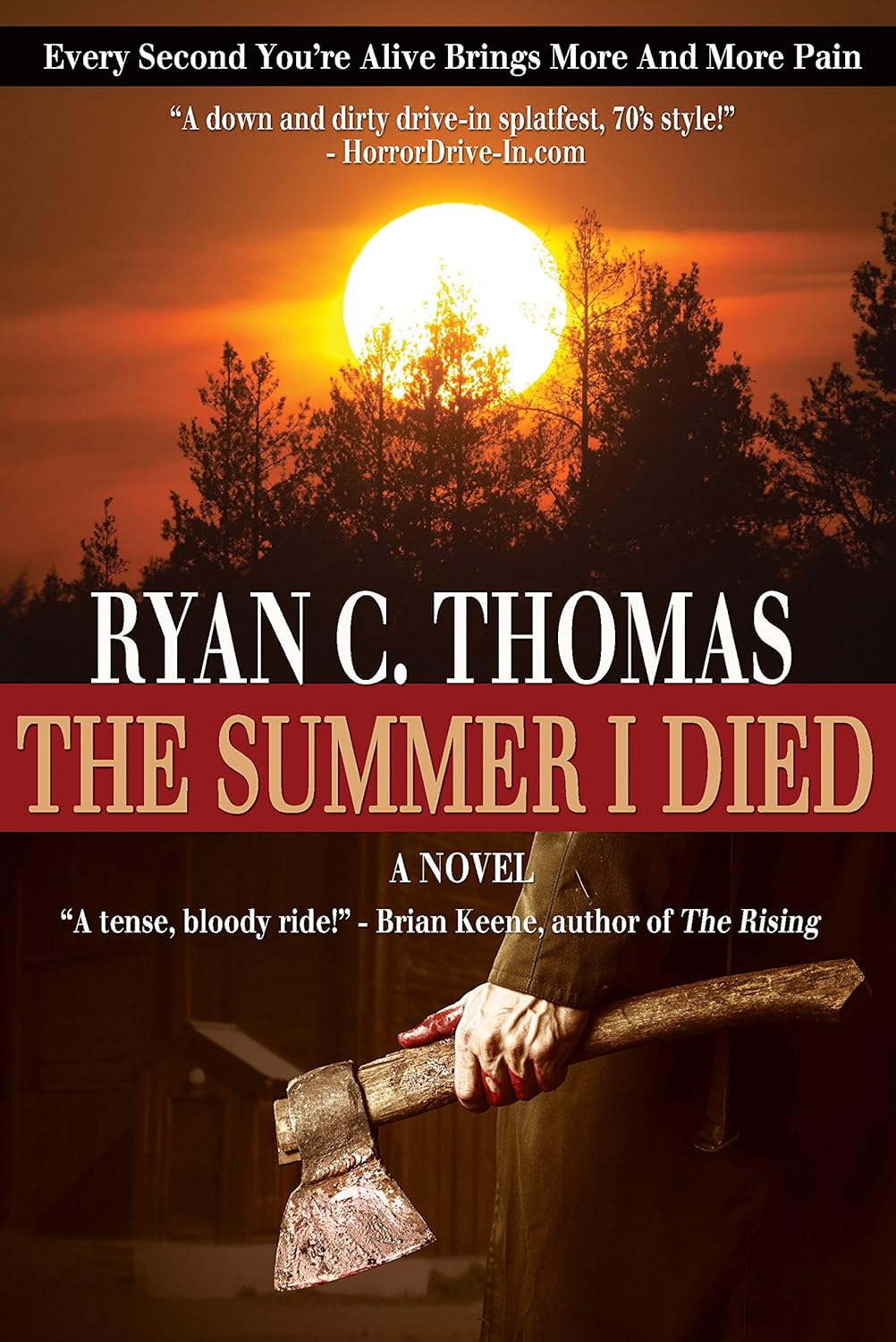 The Summer I Died by Ryan C. Thomas