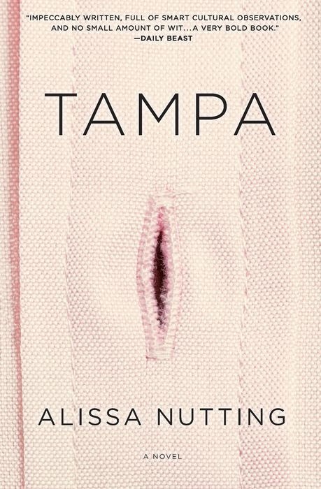 Tampa by Alissa Nutting