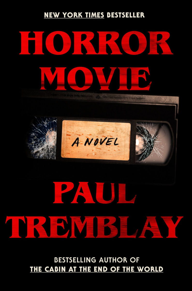 Horror Movie by Paul Tremblay