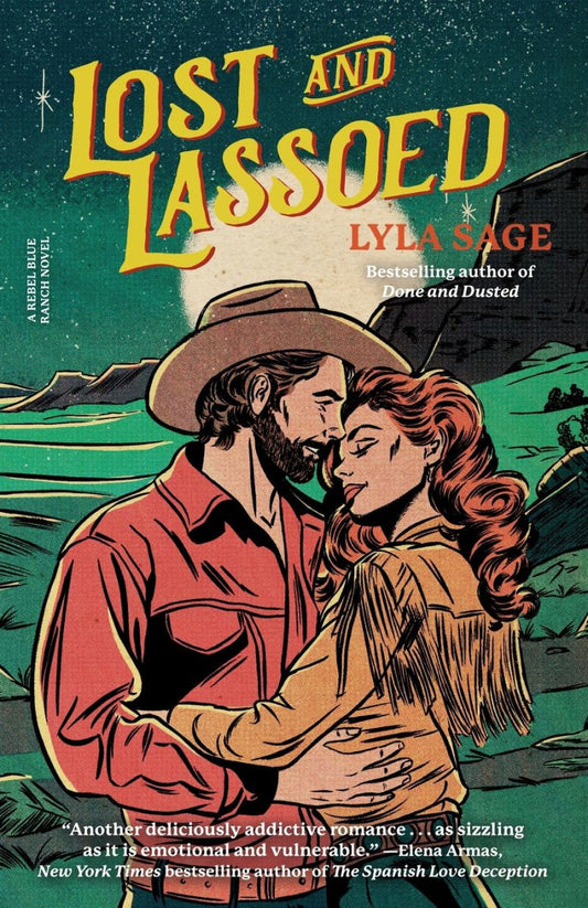 Lost and Lassoed: A Rebel Blue Ranch Novel by by Lyla Sage
