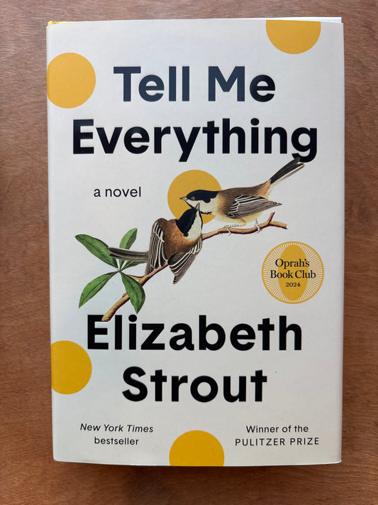 Tell Me Everything by Elizabeth Strout