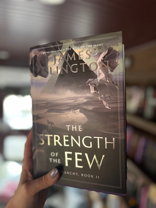 The Strength of the Few Special Edition by James Islington