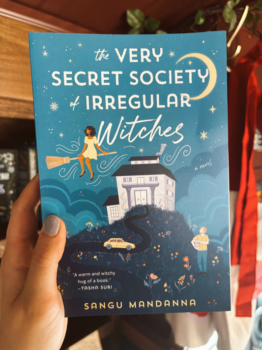The Very Secret Society of Irregular Witches by Sangu Mandanna