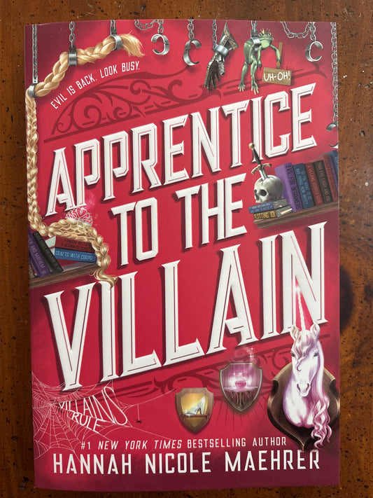 Apprentice to the Villain by Hannah Nicole Maeher