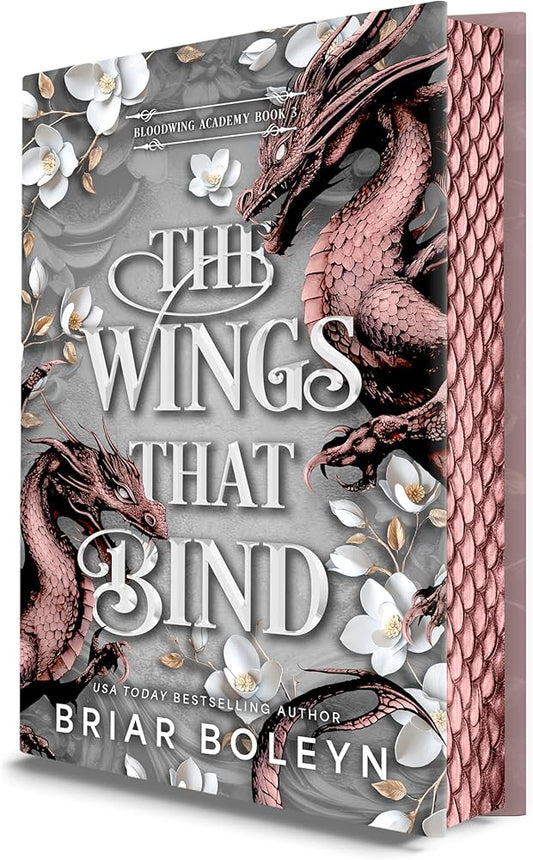 The Wings That Bind (Deluxe Edition): Briar Boleyn