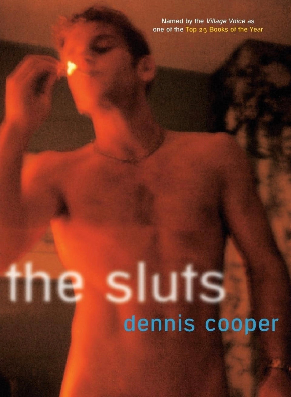 The Sluts by Dennis Cooper
