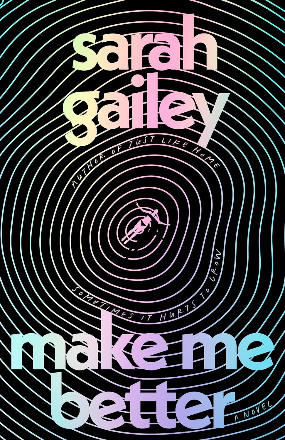 Make Me Better by Sarah Gailey