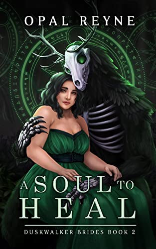 A Soul to Heal by Opal Reyne