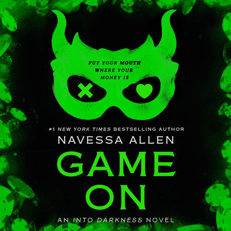 Game On (Into Darkness Series #3) by Navessa Allen