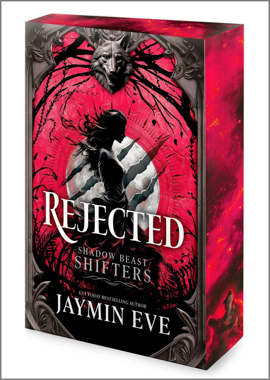 Rejected: A Spicy Fated Mates Dark Paranormal Wolf Shifter Romance by Jaymin Eve