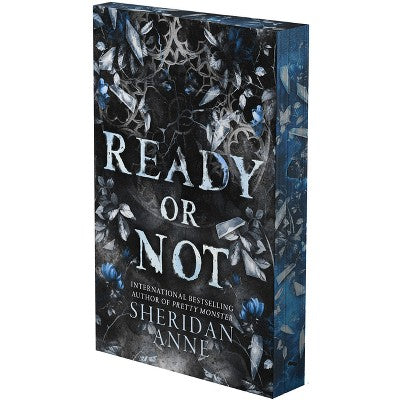 Ready or Not: A Dark Stalker Romance (Deluxe Limited Edition) by Sheridan Anne