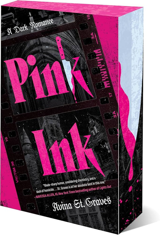Pink Ink: A Dark Romance by Avina St. Graves