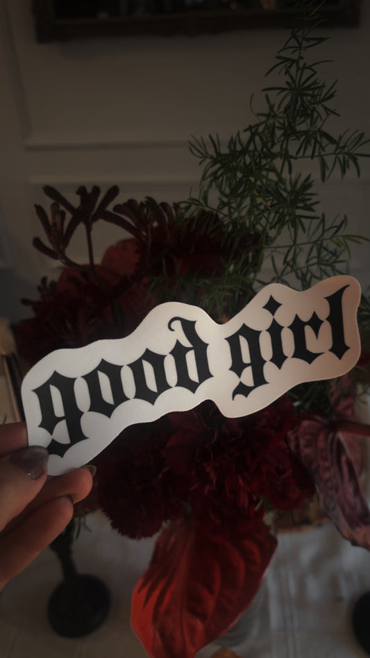 Good Girl sticker