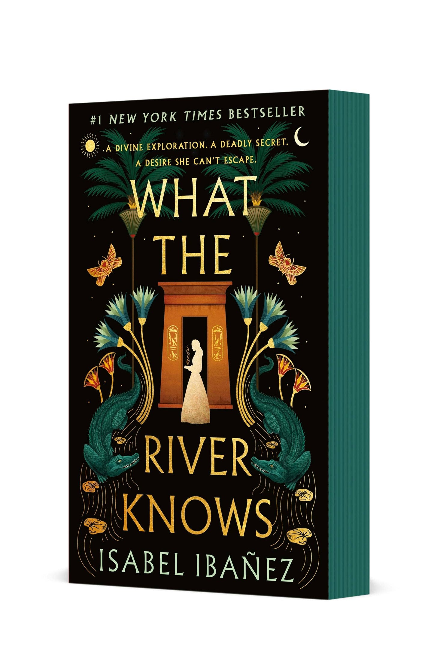What The River Knows (Secrets of the Nile, 1) by Isabel Ibanez